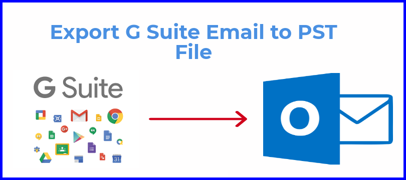 Export G Suite Email to PST File